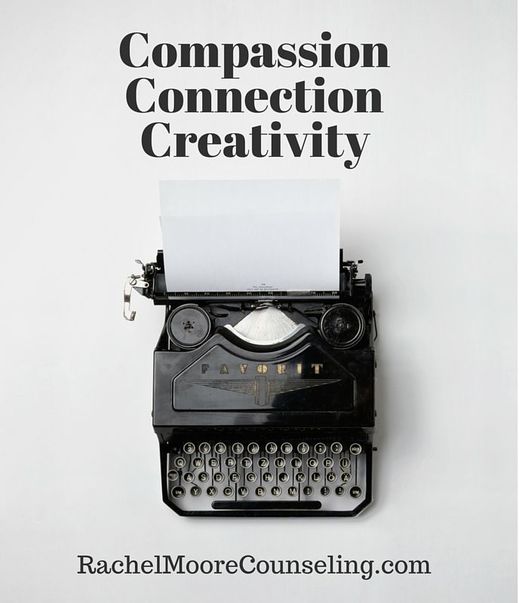 Typewriter; Compassion, Connection, Creativity; RachelMooreCounseling.com